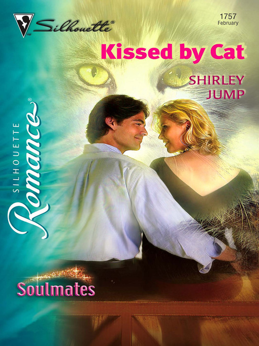 Title details for Kissed by Cat by Shirley Jump - Available